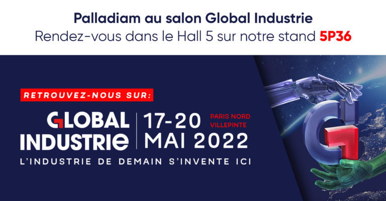 📢 Breaking news ! Palladiam et le Groupe Sorelec seront présent au salon GLOBAL INDUSTRIE du 17 au 20 mai 2022 à Paris Villepinte ! Retrouvez-nous dans le Hall 5 sur notre stand 5P36. #industrie #salon